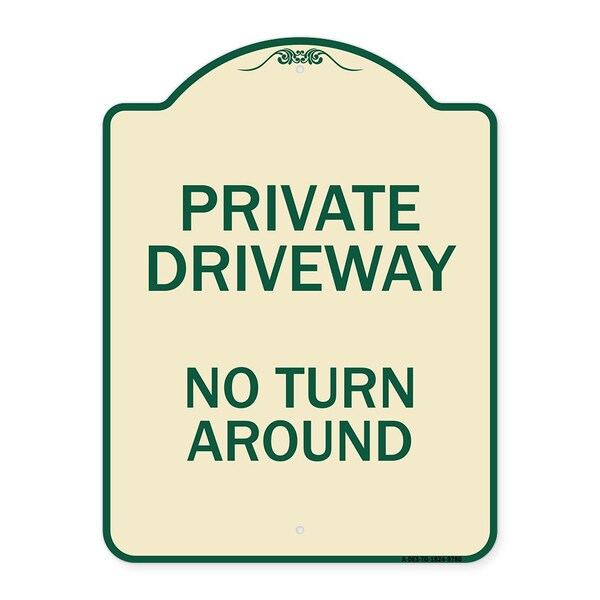 Signmission Designer Series-Private Driveway No Turn Around Tan & Green, 24" x 18", TG-1824-9780 A-DES-TG-1824-9780 - main